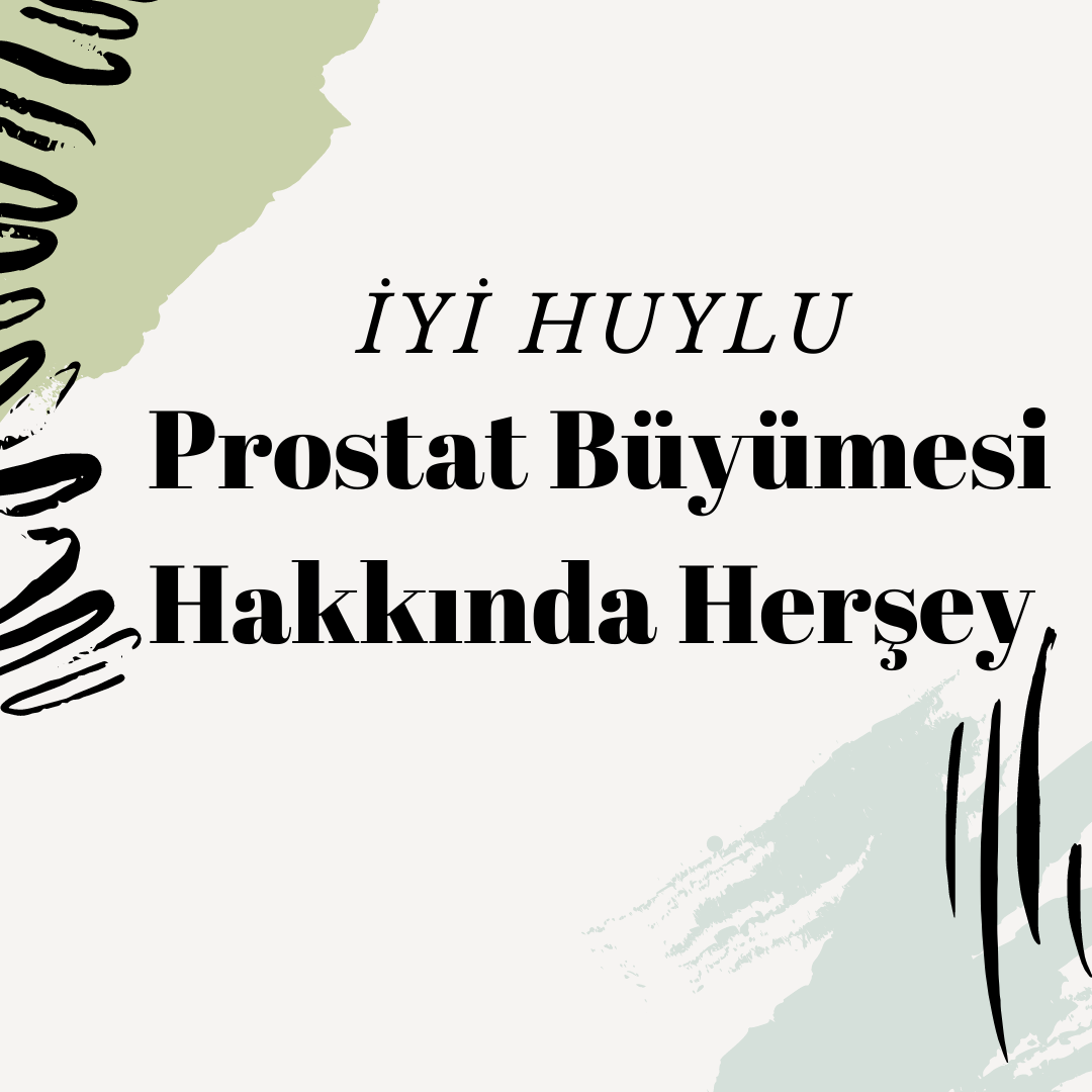 Prostat Büyümesi 